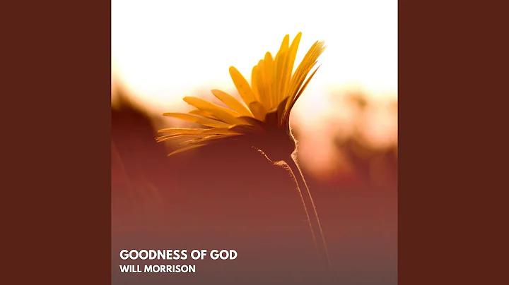 Goodness of God (Acoustic)