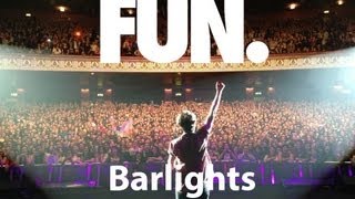 Fun. Barlights - LIVE @ HAMMERSMITH APOLLO LONDON