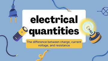 electrical quantities | physics igcse | easy to understand.