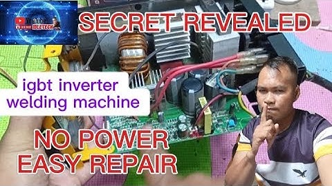 NO POWER IGBT INVERTER WELDING MACHINE REPAIR TIPS AND TRICKS 