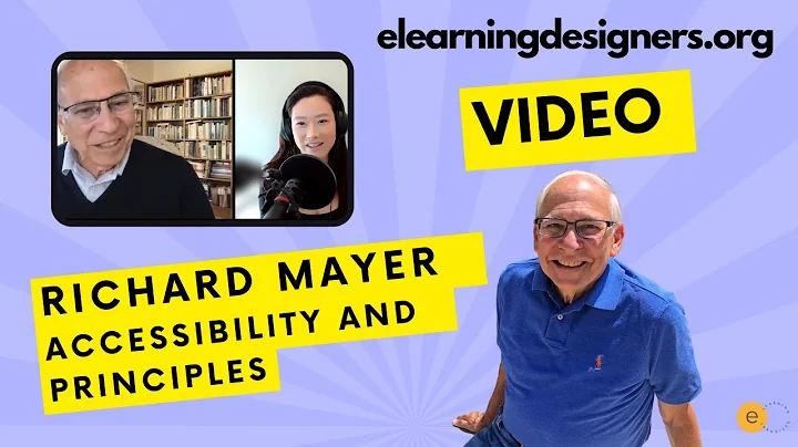 Interview with Richard Mayer: Mayer's Principles a...