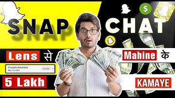 Snapchat Se Paise Kaise Kamaye 🤩 | How To Earn Money From Snapchat | Snapchat Lens Reward Earning 🔥