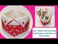 How to Make a Craft and Sewing Basket Organizer with Beads and Corner Pockets/DIY Fabric Storage Bin