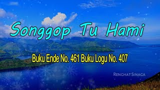 Video thumbnail of "Buku Ende No 461 - Songgop Tu Hami"