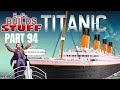Hachette R.M.S. Titanic (Part 94): EmGo Builds Stuff