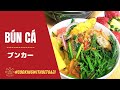 【#CookingwithBetoaji】Bún Cá | ブンカー