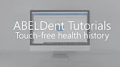 ABELDent Tutorials - Sending Touchless Health History Forms