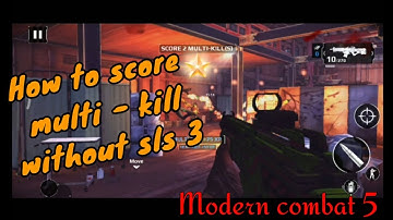 MC5 : How to score multi - kill without sls 3 ||