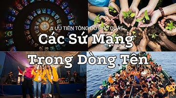 Cốc Cốc Jesuit 3- Các Sứ Mạng Trong Dòng Tên