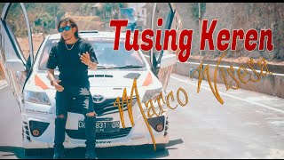 Kencana Pro : TUSING KEREN - Marco Wisesa ( Video Klip Musik)