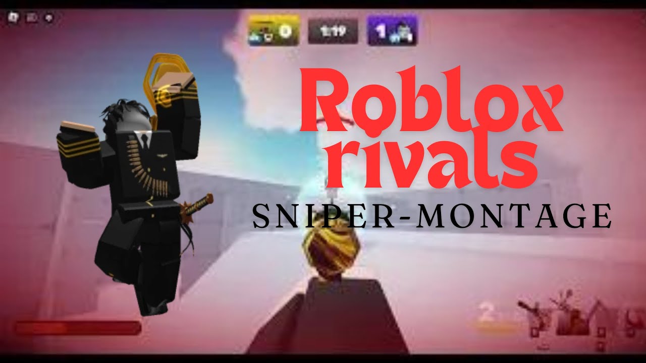 Roblox Rivals Sniper-Montage #2 - YouTube