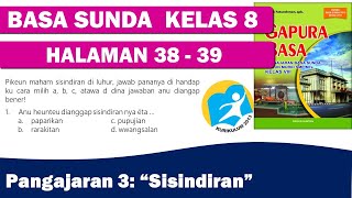 BASA SUNDA KELAS 8 HALAMAN 38-39 GAPURA BASA