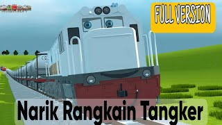 NARIK RANGKAIAN TANGKER FULL VERSION |KERETA API| TRAIN |ANIMASI