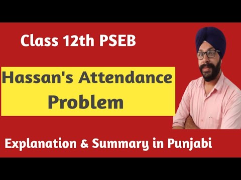 hassan&#39;s attendance problem class 12 story in punjabi pseb class 12 english a rainbow of english
