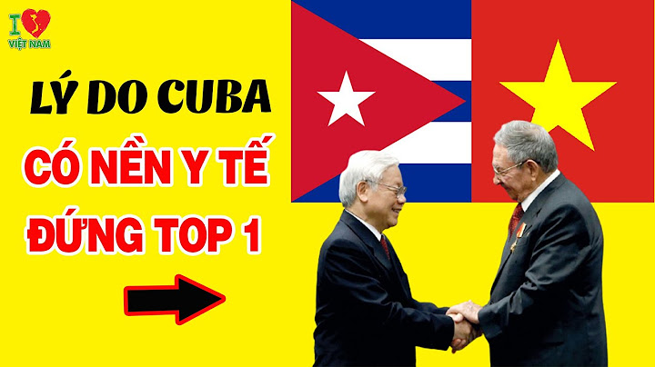 Y tế Cuba đứng thứ máy thế giới