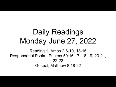 Daily Reading For Monday June 27 22 Youtube