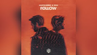 Martin Garrix U0026 Zedd Ft Emily Warren  Follow extended Mix  Download