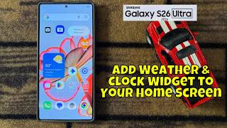 Samsung Galaxy S26 Ultra: Wetter- und Uhr-Widget zum Startbildschirm hinzufügen 🌦️ screenshot 2