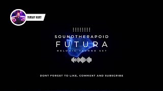 NEW Melodic Techno DJ Set 2022 w/ ARTBAT & DAVID GUETTA - Episode #10 'FUTURA' 4K by SOUNDTHERAPOID