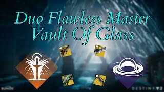 Duo Flawless Master Vault Of Glass