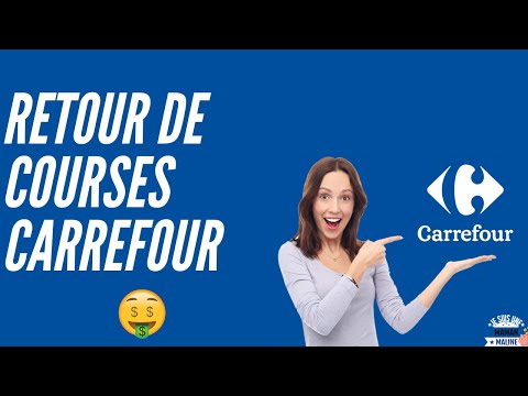 Retour de Courses Carrefour 0,55€ vs 21,55€ ?[Pouvoir d'achat]