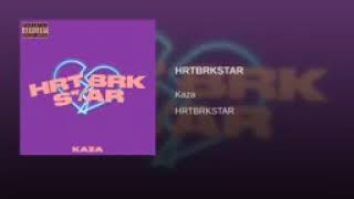 Download Lagu Kaza - HRTBRKSTAR  (Official Audio) MP3