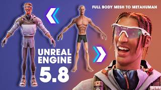 Unreal Engine 5.8 Preview Released | How to Convert Any Character Mesh into a MetaHuman