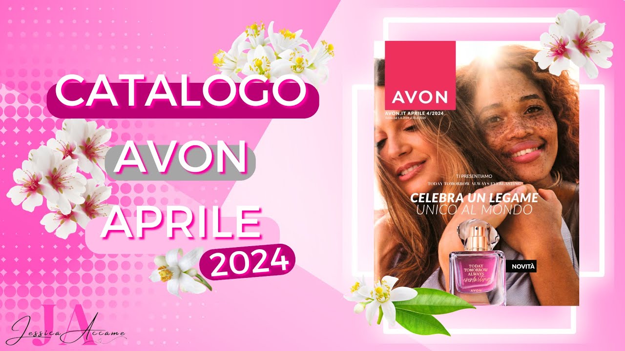 💥Tutte le Novità del Catalogo Avon di Aprile 2024!💥 (Campagna 4)