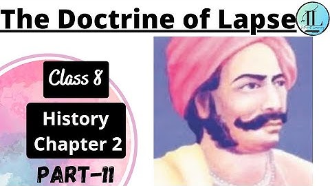 The Doctrine of Lapse | From Trade to Territory | class 8 History Chapter 2