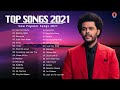 Pop Hits 2022 || The Weeknd, Ed Sheeran, Adele, Bilie Eilish, Taylor Swift, Rihanna , Dua Lipa