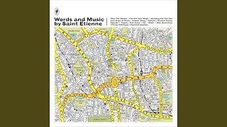 Watch Saint Etienne Answer Song video