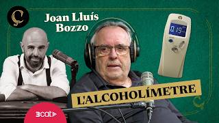 La Renaixença: L’alcoholímetre, Amb Joan Lluís Bozzo (1x133)