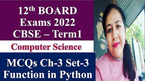 Multiple Choice Questions on Functions in Python | CBSE Class 12 Board Exams Term 1 #cbse #k12