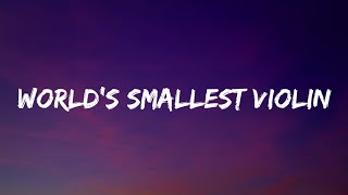 AJR - Worlds Smallest Violin (Lyrics)