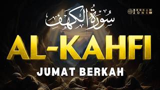 SURAH ALKAHFI Jumat Berkah | Ngaji Merdu Murottal AlQuran Surah Al Kahfi Full-Muhammad HIjazi