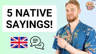 If You Know These 5 British Expressions, You Are Fluent