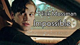 Nick Mossman(Alexander Calvert) - Impossible | Edge of seventeen