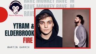 Ytram & Elderbrook - Fire [Martin Garrix][EDM,Dance Music]{GDvali} Resimi