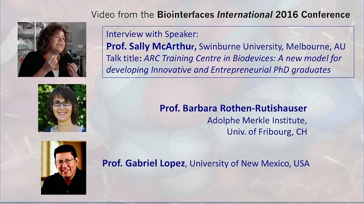 Interview with Prof. Sally McArthur  at BIC 2016