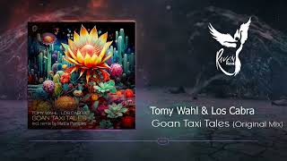PREMIERE: Tomy Wahl & Los Cabra - Goan Taxi Tales (Original Mix) [Asymmetric]