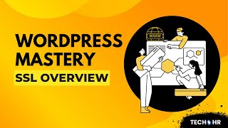 13: How to Add SSL to Your WordPress Website | Secure Your Site with HTTPS