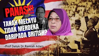 PANAS!!! Tanah Melayu Tidak Merdeka daripada British?