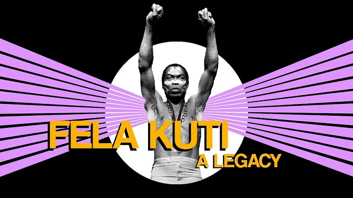 Fela Kuti: A Legacy - Documentary