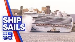 Coronavirus: Ruby Princess finally departs Australian waters | Nine News Australia