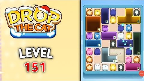Drop the cat level 151 walkthrough solution gameplay