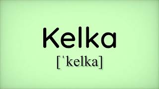 Kelka (Esperanto)