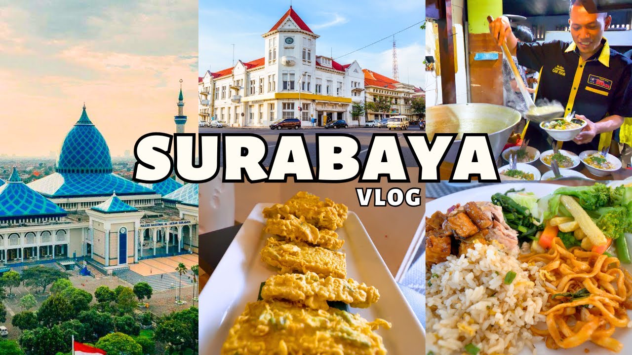 Surabaya: Kuliner Nikmat dan Eksplorasi Masjid!