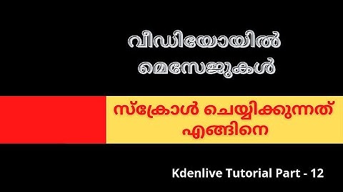 Scroll messages in the video | Kdenlive Tutorial Part 12