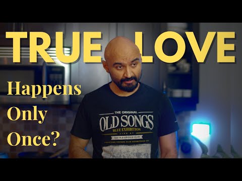 "Does True Love Happen Only Once?" - The Inner Dialogues