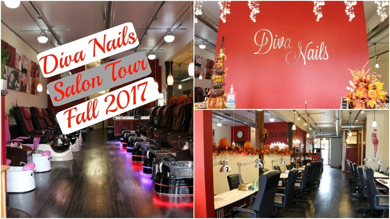 Diva Nails Salon Tour // Fall 2017 YouTube